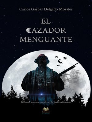 cover image of El cazador menguante